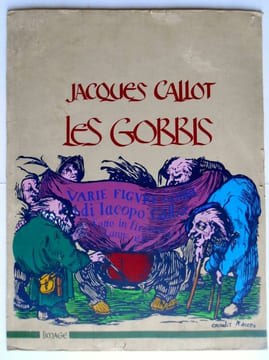 LES GOBBIS. CALLOT Jacques