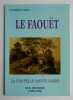 LE FAOUET - LA CHAPELLE SAINTE BARBE - Son histoire ( 1489 - 1989).. LENA Laurent.