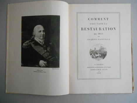 COMMENT S'EST FAITE LA RESTAURATION DE 1814. BAINVILLE Jacques