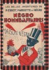 Les Belles Aventures de Pierrot, Marisette et Négro, n° 23 : Négro Homme d'Affaires.. ( Enfantina ) - Anonyme.