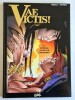 Vae Victis !, tome 14 : Critovax, Au-delà de l'ignominie !. ( Avec magnifique dessin original, pleine page, de Jean-Yves Mitton et dédicace de Simon ...