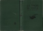Le Trois de Trèfle. ( Couverture verte et complet de la jaquette  ).. ( Collection du Masque ) - Valentin Williams - M. Vauxelle.