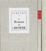 Le Roman de l'Homme. ( Tirage numéroté à 1500 exemplaires sous double emboîtage ). Georges Simenon.