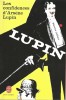 Les Confidences d'Arsène Lupin + rarissime jaquette Publicitaire AgriShell, intitulé " Arsène Vulpin trouve son Maître ", pour le désherbant Suffix ...