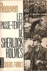Les Passe-Temps de Sherlock Holmes. ( Avec cordiale dédicace de René Reouven à Anne-Marie Bourgnon ).. ( Sherlock Holmes - Pastiche ) - René Reouven - ...