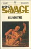 Doc Savage, tome 4 : Les Monstres.. ( Doc Savage ) - Kenneth Robeson.