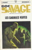 Doc Savage, tome 22 : Les Cagoules Vertes.. ( Doc Savage ) - Kenneth Robeson.