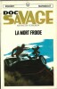 Doc Savage, tome 21 : La Mort Froide.. ( Doc Savage ) - Kenneth Robeson.