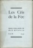 Les Cris de la Fée. Seize Collages de Max Bucaille. ( Tirage à 600 exemplaires numérotés sur vélin ).. ( Editions GLM / Guy Lévis Mano ) - Max ...
