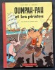 Oumpah-Pah et les Pirates suivi de Mission Secrète.. ( Bandes Dessinées ) - Albert Uderzo - René Goscinny.