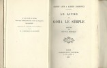 Le Livre de Goha le Simple. ( Rare exemplaire unique du tirage de tête sur papier de Hollande, imprimé spécialement pour l'éditeur Georges Calmann ).. ...