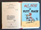Ali-Bibi, le Petit Fakir. ( Tirage de tête à 150 exemplaires numérotés, avec ex-libris, numéroté et signé, tiré en sérigraphie ).. ( Bandes Dessinées ...