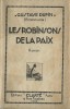 Les Robinsons de la Paix.. ( Utopie - Anti-Militarisme - Pacifisme ) - Gustave Dupin - " Ermenonville ".