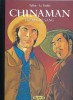Chinaman, tome 6 : Frères de Sang. ( Tirage de luxe imprimé à 350 exemplaires numérotés et signés par les auteurs + Ex-libris Chinaman avec fusil dans ...