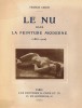 Le Nu dans la Peinture Moderne ( 1863-1920 ).. ( Beaux-Arts ) - Francis Carco.