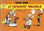 Les Aventures de Lucky Luke, Hors Série : Le Cuisinier Français.. ( Lucky Luke ) - Maurice de Bevere, dit Morris - Hervé Darmenton dit Achdé - Claude ...