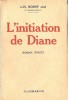 L'initiation de Diane. Roman Spirite. ( Dédicacé à l'écrivain Léon Hennique ). ( Spiritisme - Fantastique ) - Joseph Henri Honoré Boex sous le ...