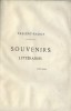 Souvenirs Littéraires.. René Vallery-Radot - Lamennais - E.Caro - Eugène Mordret - Louis Veillot - Jules Michelet - Alexandre Dumas fils - Colletif.