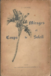 Mirages et Coups de Soleil.