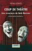Coup de Théâtre, une Aventure de Bob Morane et trois autres Aventures : L'Epée de d'Artagnan - Le Cri de la Louve - Chambre 312. ( Tirage de luxe, à ...