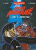 Les Aventures de Bob Morane en bandes dessinées : Bob Morane et Le Secret de l'Antarctique. ( Fac-Similé, numéroté et signé par Henri Vernes et Dino ...