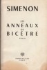 Les Anneaux de Bicêtre. ( Rare tirage du service de presse en version broché, avec belle dédicace autographe, signée et datée de Georges Simenon à ...