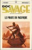 Doc Savage, tome 20 : Le Pirate du Pacifique.. ( Doc Savage ) - Kenneth Robeson.