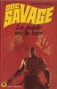 Doc Savage, tome 39 : Le Diable sur la Lune.. ( Doc Savage ) - Kenneth Robeson.