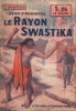 Le Rayon Swastika.. Frédéric Causse sous le pseudonyme de Jean D'Agraives