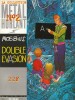 Double Evasion - Les Yeux du Chat.. ( Bandes Dessinées ) - Jean Giraud dit Moebius.