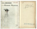 Clarisse et l'Homme heureux. ( Avec laconique dédicace de Paul Adam et nom du destinataire très soigneusement effacé ).. ( Science-Fiction ) - Paul ...