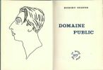 Domaine Public. ( Tirage limité à 835 exemplaires numérotés, relié en Cartonnage NRF, d'après la maquette de l'auteur ).. ( Cartonnages Gallimard - ...