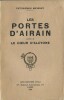 Les Portes d'Airain suivies de Le Coeur d'Alcyone.. ( Esotérisme ) - Victor Emile Joseph sous le pseudonyme de Victor-Emile Michelet