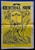 Magazine Central Sun, Timeless Issue ! Winter Quarter 1972, Volume 1. ( Micro-Tirage ).. ( Littérature en Anglais - Mouvement Hippie - Contre-Culture ...