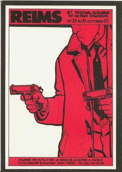 Magnifique carte postale en offset, de Jacques Tardi, pour le 4&egrave;me Festival du Roman et du Film Policiers de Reims, qui eut lieu du 27 au 31 octobre ...