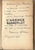 L'Agence Barnett & Cie. ( Exemplaire tr&egrave;s bien reli&eacute; avec magnifique d&eacute;dicace autographe, sign&eacute;e, de Maurice Leblanc &agrave; Madame Jean Brunhes ).. ( ...