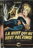 Les Aventures d'Arthur Laurent : La Nuit qui ne veut pas Finir. ( Death is so permanent ).. Jacques Laurent-Cély dit Cecil Saint-Laurent ou Jacques ...