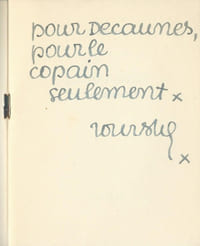 Souvenir de Colette V. ( Tirage unique à 250 exemplaires numérotés sur alfa, dédicacé à Luc Decaunes )
