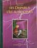 Une Aventure de Vick et Vicky, tome 3 : Les Disparus de l'Île-aux-Moines. ( Tirage limité hors commerce à 940 exemplaires numérotés et signés à la ...
