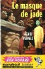 Bob Morane : Le Masque de Jade.. ( Bob Morane ) - Henri Vernes.