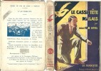 Le Casse-Tête Malais.. ( Collection Le Masque Policier ) - Horace Van Offel - Jean Bernard.