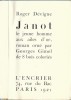 Janot, le Jeune Homme aux Ailes d'Or. ( Un des 334 exemplaires numérotés sur vélin, avec 8 bois gravés en couleurs de Georges Gimel, dédicacé par ...
