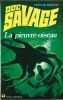 Doc Savage, tome 37 : La Pieuvre-Oiseau.. ( Doc Savage ) - Kenneth Robeson.