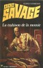Doc Savage, tome 29 : La Trahison de la Momie. ( Complet feuille avec liste des titres parus dans la collection Bob Morane et Doc Savage ).. ( Doc ...