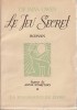 Le Jeu Secret. Roman. ( Tirage numéroté à 2000 exemplaires sur vergé, avec belle dédicace de Thomas Owen à Marcel Arland ).. Thomas Owen - Anna ...