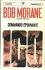 Bob Morane : Commando Epouvante suivi d'un Petit Dictionnaire des Personnages des 100 premières aventures de Bob Morane.. ( Bob Morane ) - Henri ...