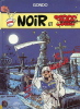 Noir et serré ( Dédicacé ). ( Bandes Dessinées ) - Gondo.