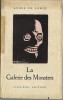 La Galerie des Monstres. ( Avec dédicace autographe de André de Lorde à Louis de Gonzague Frick ).. ( Grand-Guignol ) - André De Lorde - Adrien ...