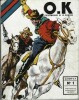 Reliure éditeur n° 1 de O.K. L'Hebdomadaire de la Jeunesse : Contient les numéros 1 à 10, publiés du 16 mai au 22 août 1946. . ( Bandes Dessinées ) - ...