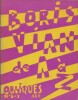 Boris Vian de A à Z.. Boris Vian - Noël Arnaud - Jacques Bens - Pierre Kast - Jean Cocteau - Raymond Queneau - Collectif.